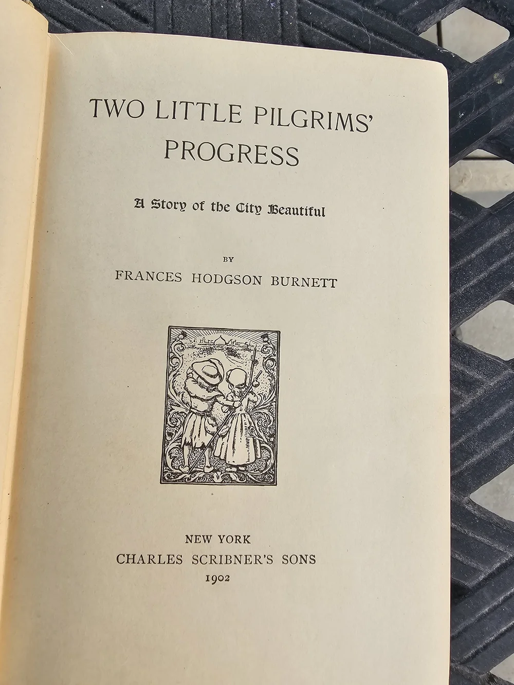 1902 Antique Two Little Pilgrims’ Progress Frances Hodgson Burnett